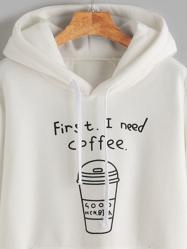 Women's Hoodie Sweatshirt, Printed 'First I Need Coffee'