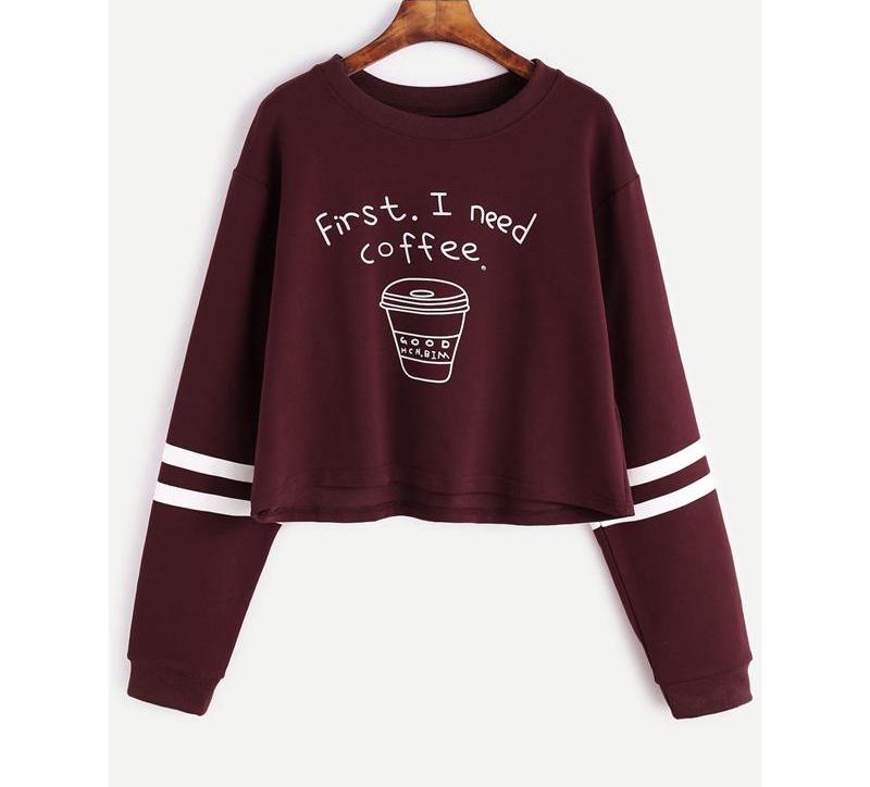 Women's Long Sleeve Cropped Waist Sweatshirt, Printed 'First I Need Coffee'