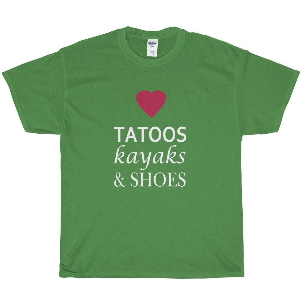 'Tatoos, Kayaks, & Shoes', Heavy Cotton Tee Shirt